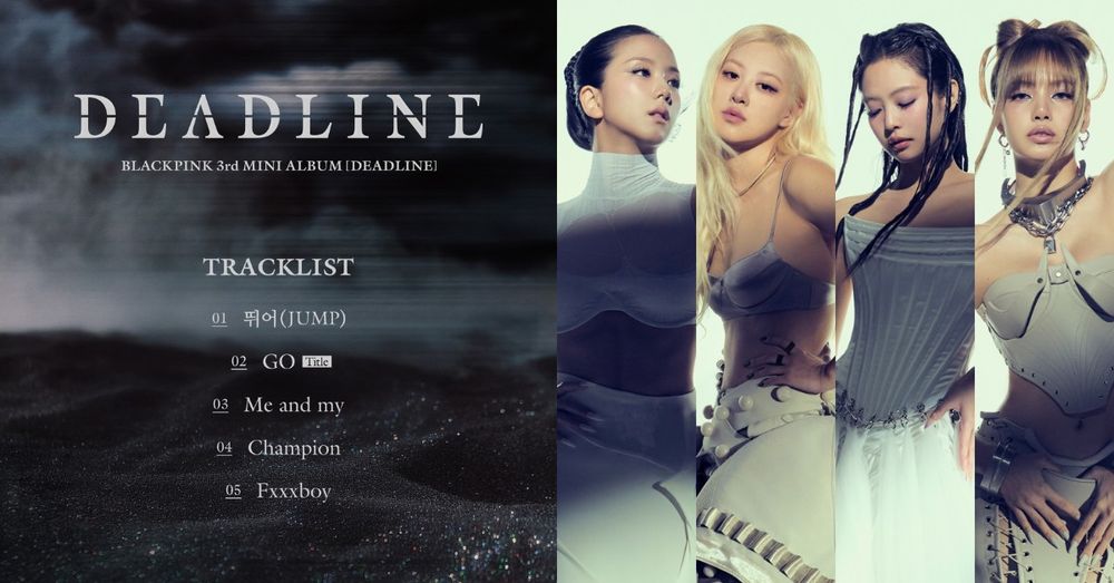 BLACKPINK二月回歸倒數！迷你三輯《DEADLINE》完整曲目、形象概念照一次看！-1