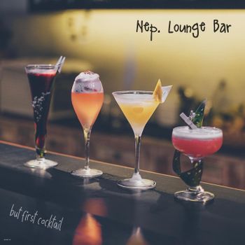 【台北市 • 中山區】《Nep. Lounge Bar》