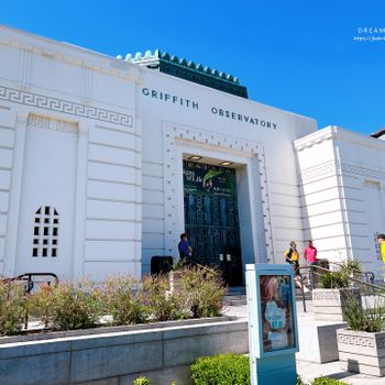 美國-Los Angeles】天文探索與電影迷必訪勝地 │ 格里斐斯天文台 │ Griffith Observatory